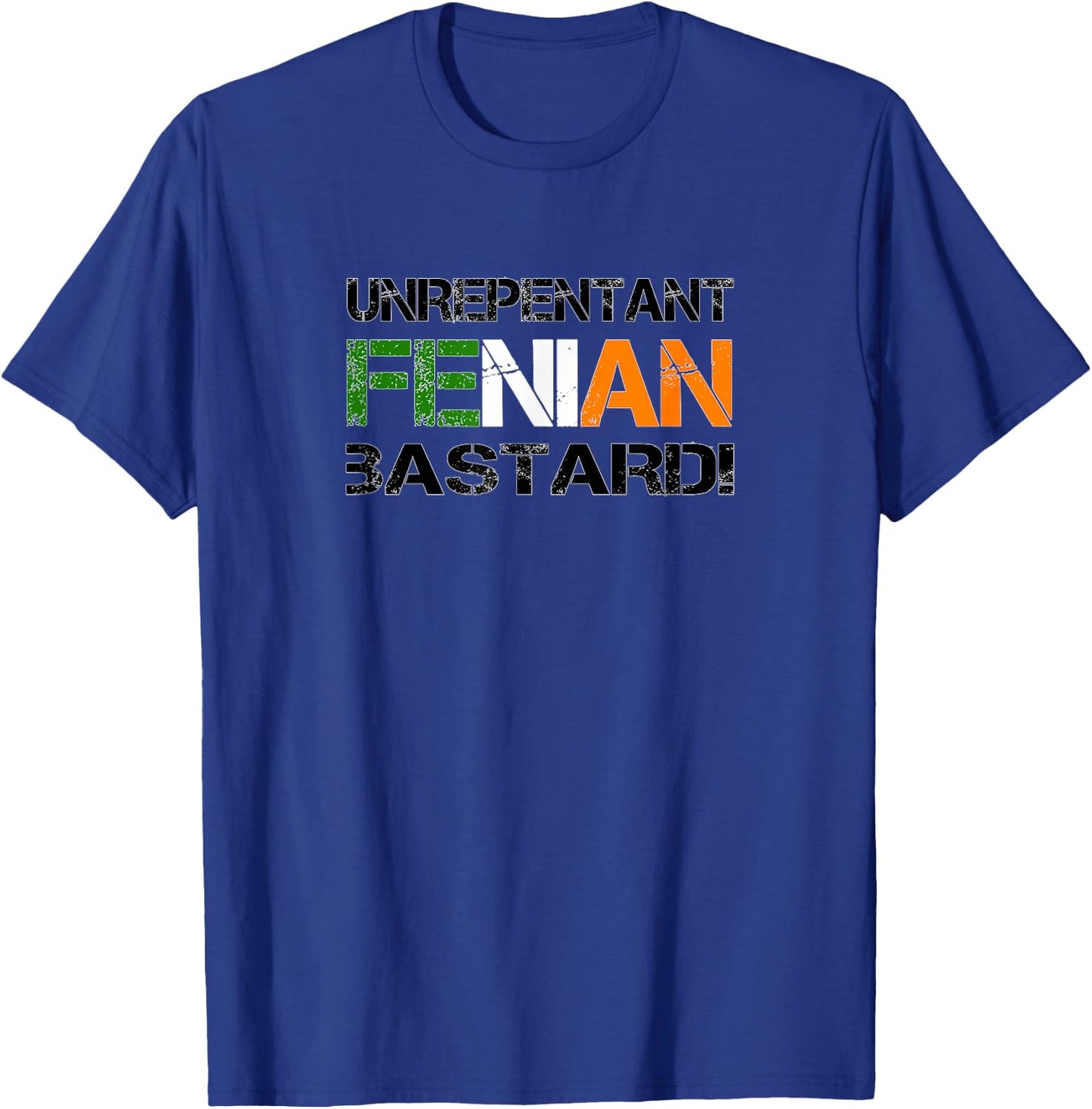 Unrepentant Fenian Irish Republican Design T-Shirt - T-Shirt | Royal
