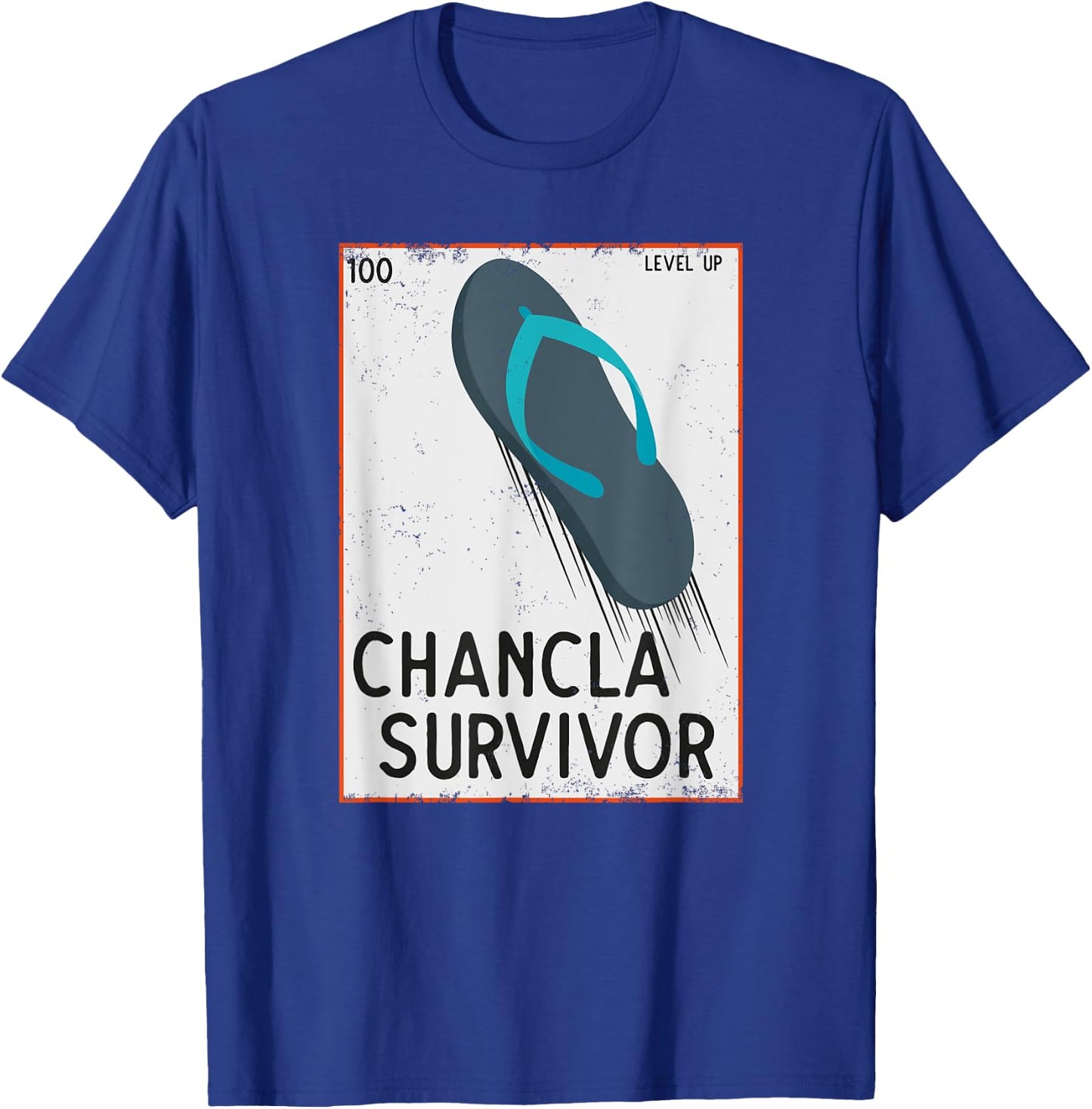 Chancla Survivor Funny Spanish Joke T-Shirt - T-Shirt | Royal