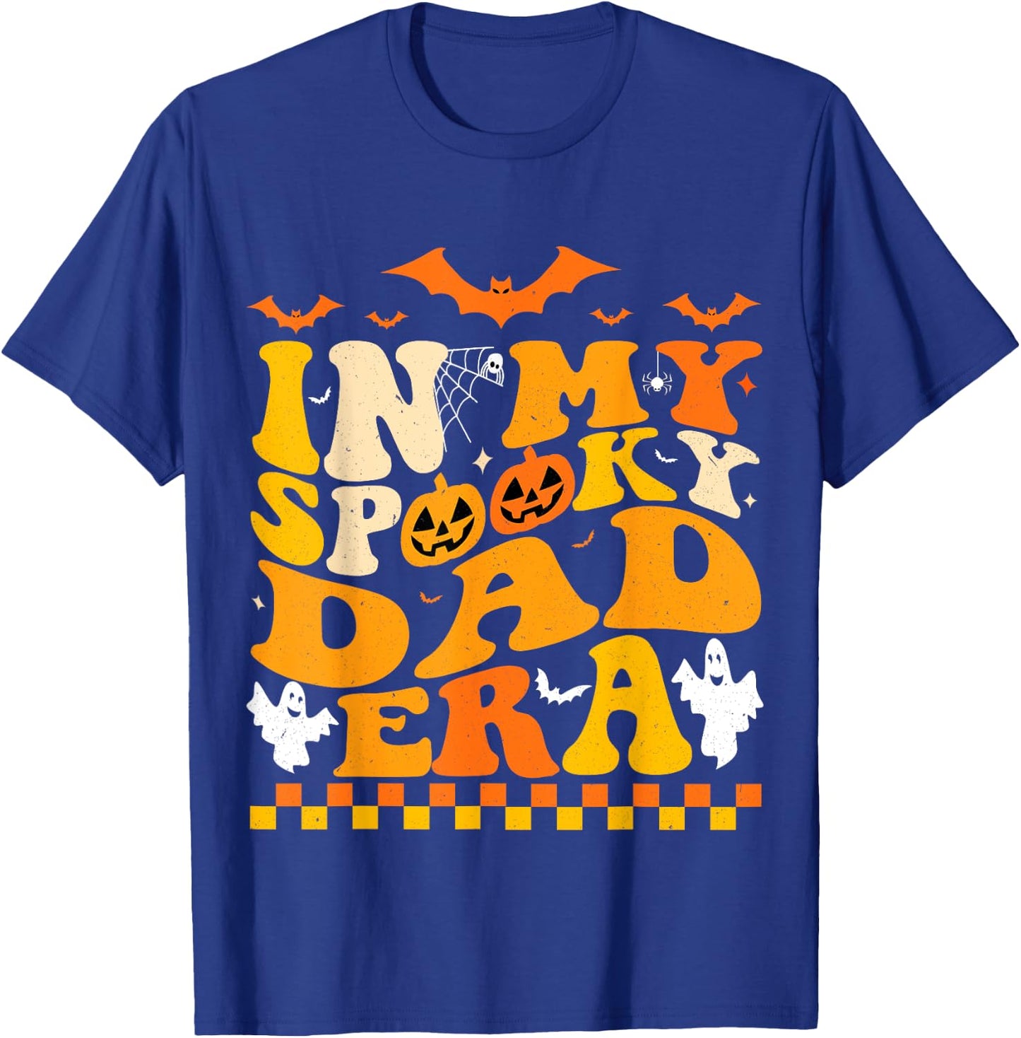 In My Spooky Dad Era Halloween Funny Father T-Shirt - T-Shirt | Royal
