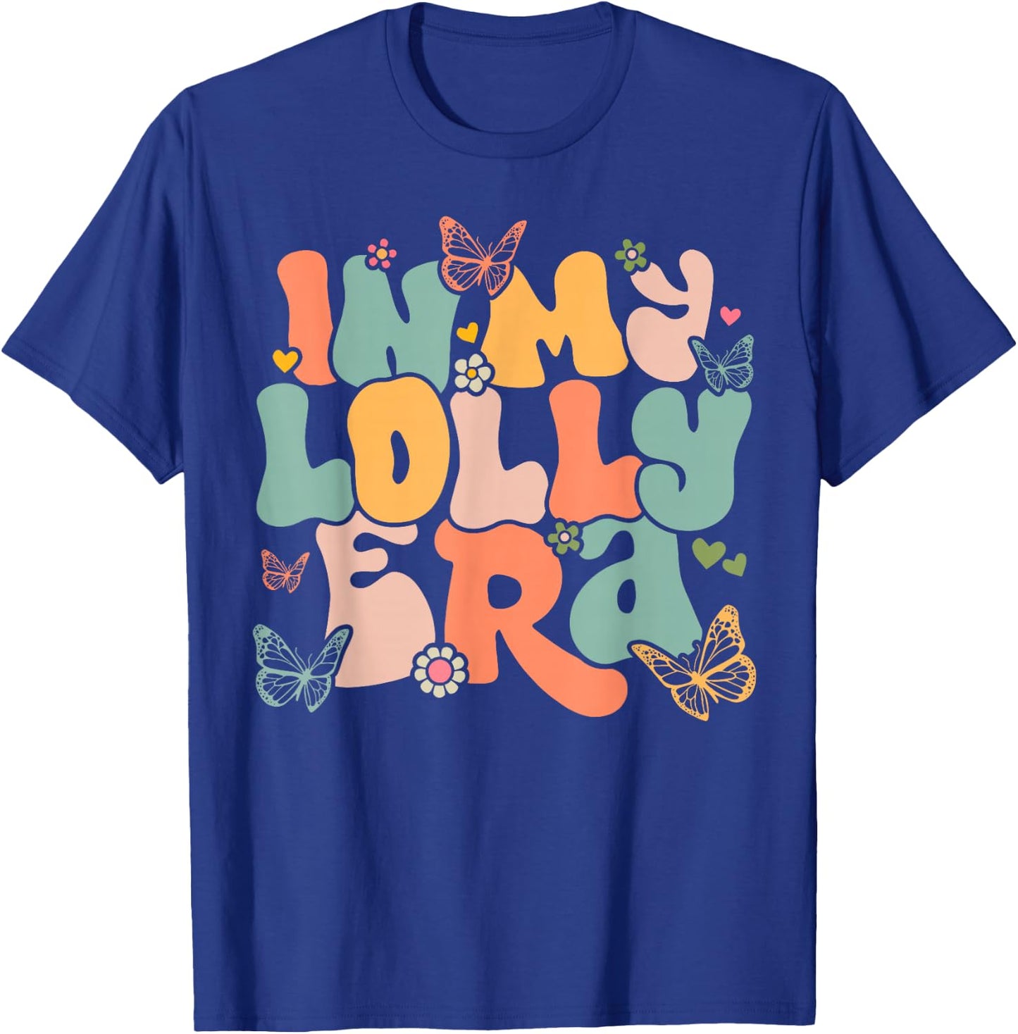Retro Groovy In My Lolly Era Mother's Day T-Shirt - T-Shirt | Royal
