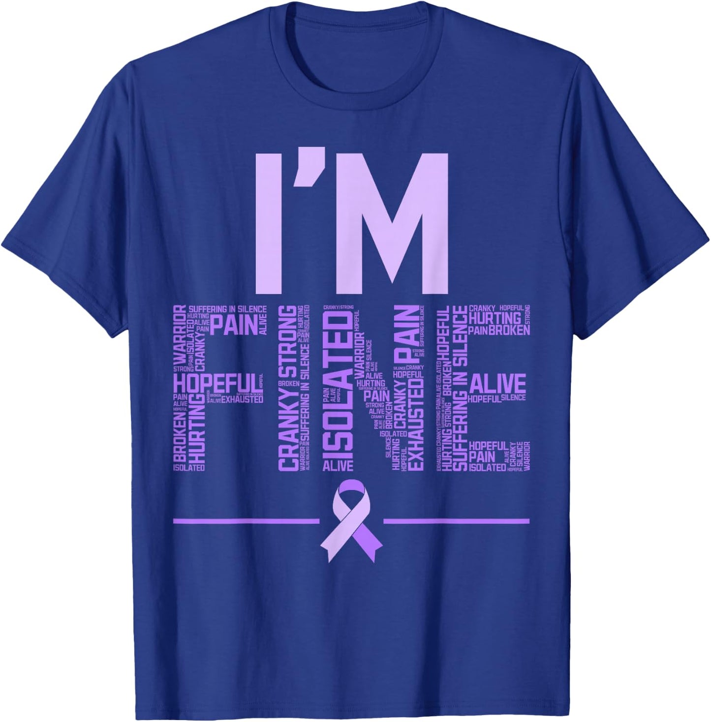 I'm Fine Fibromyalgia Warrior Fibro Awareness Purple Ribbon T-Shirt - T-Shirt | Royal