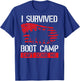 I Survived Boot Camp Can't Scare Me Back Print Veteran T-Shirt - T-Shirt | Royal