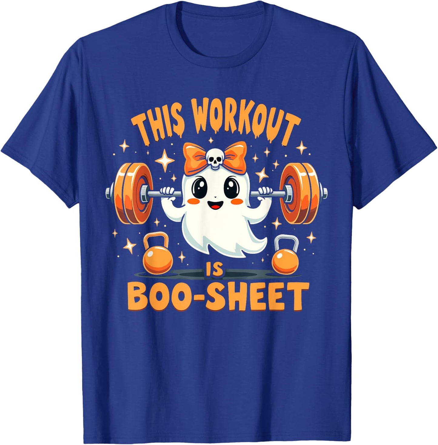 This Workout Is Boo-Sheet Ghost Funny Halloween Gym Fitness T-Shirt - T-Shirt | Royal