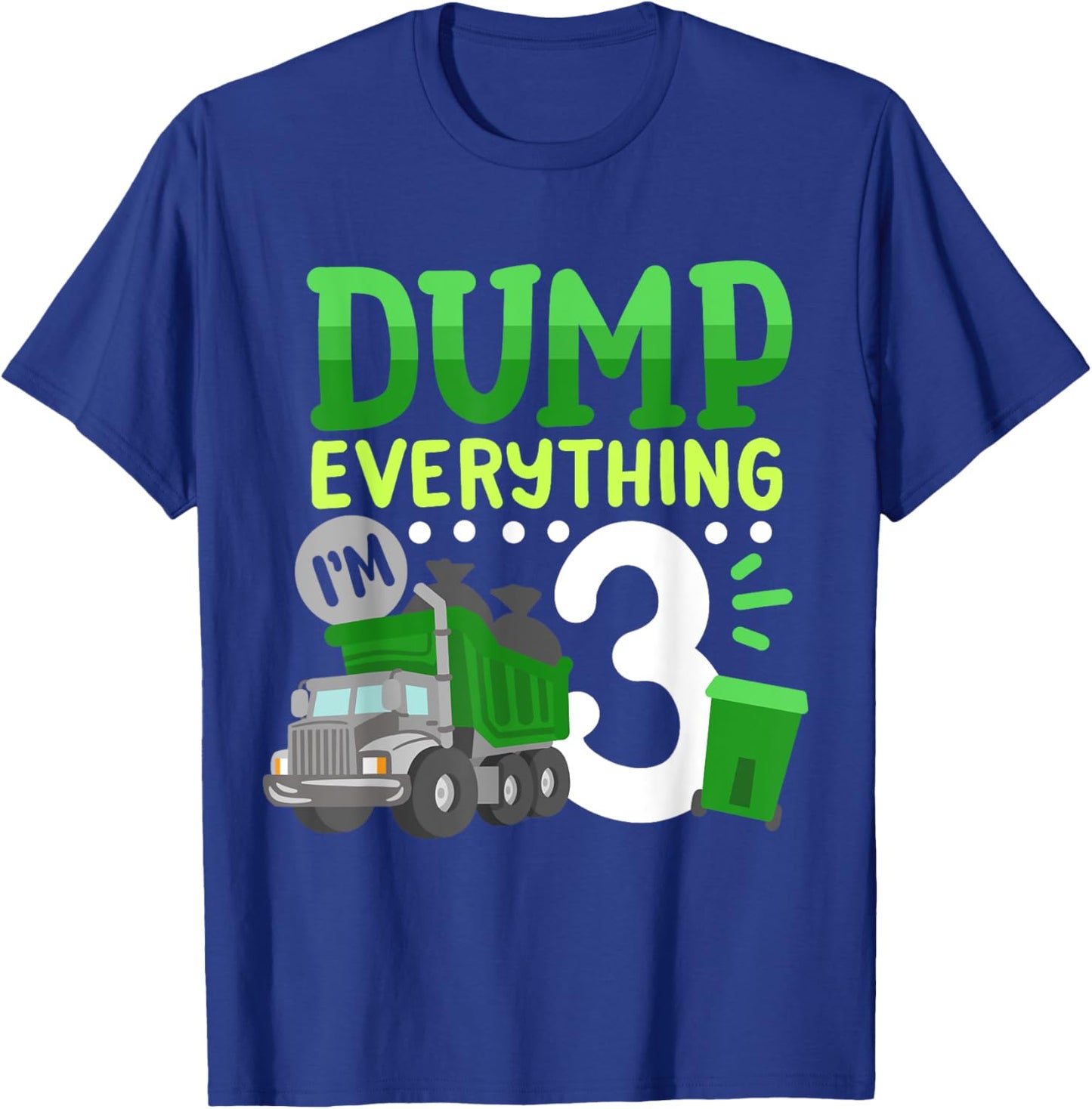 3rd Garbage Truck Birthday Boys Dump Everything 3 Years Old T-Shirt - T-Shirt | Royal