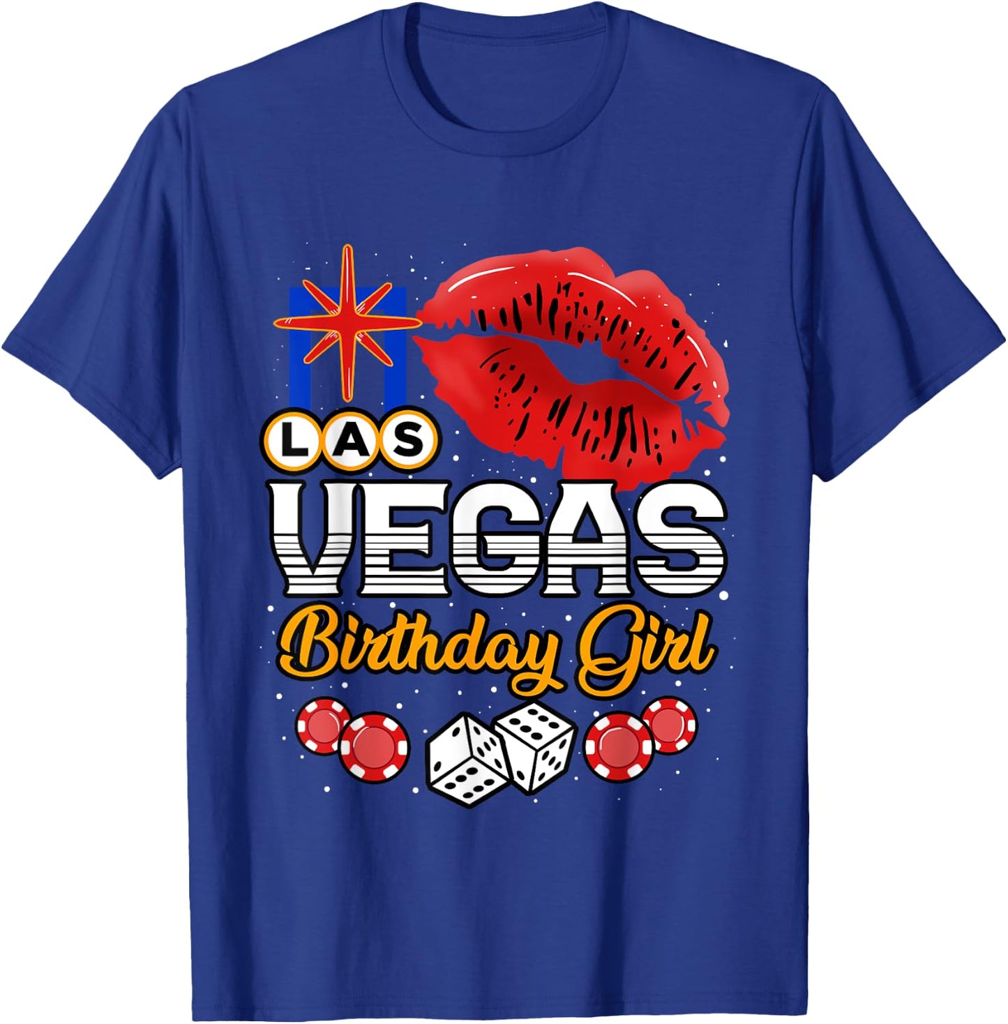 Las Vegas Birthday Girl Casino Girls Trip Party T-Shirt - T-Shirt | Royal