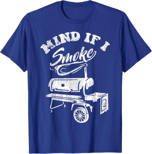 Mind If I Smoke Barbecue Grilling