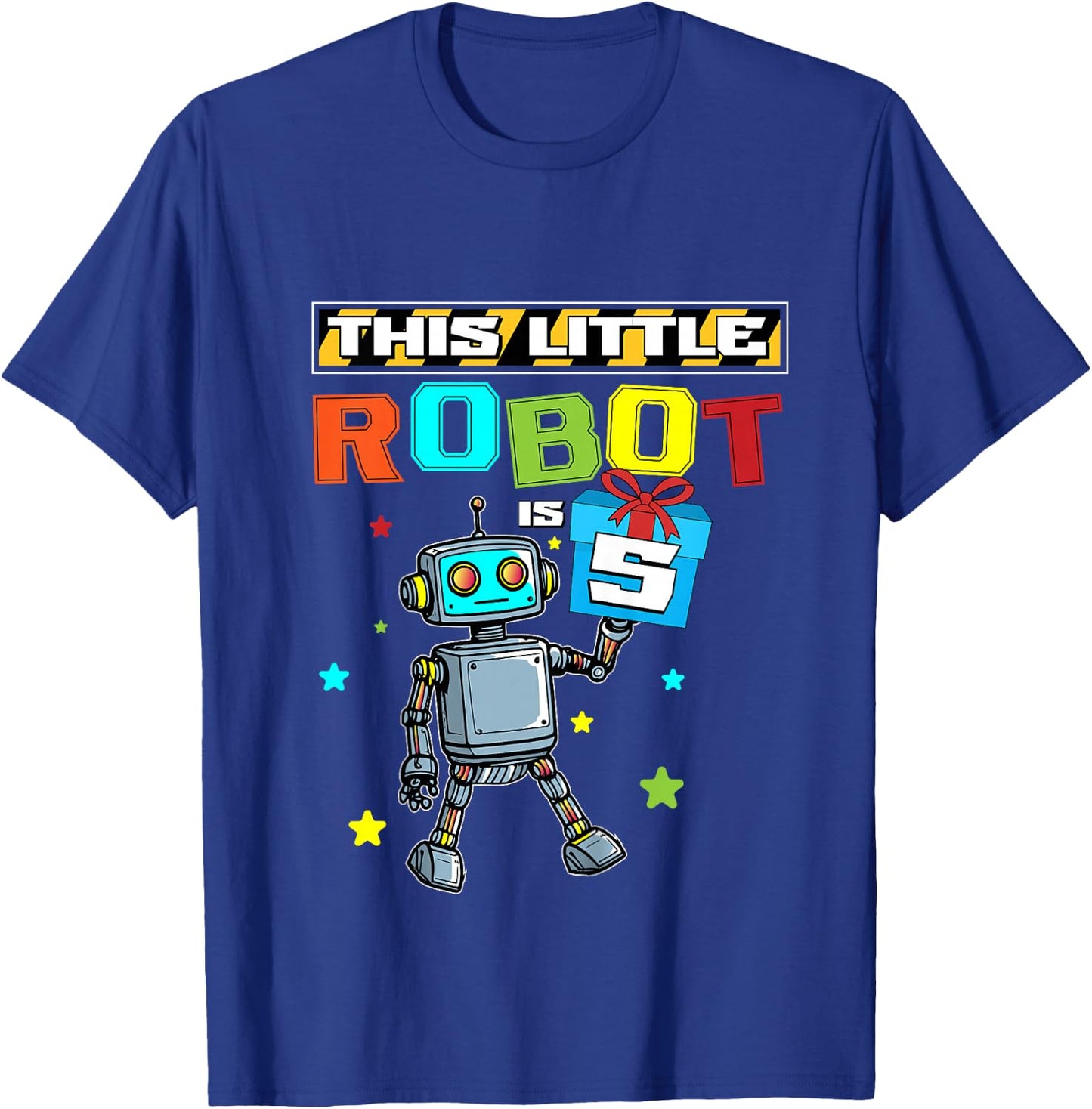 5 Years Old Little Robot 5th Birthday Robot Themed Party T-Shirt - T-Shirt | Royal