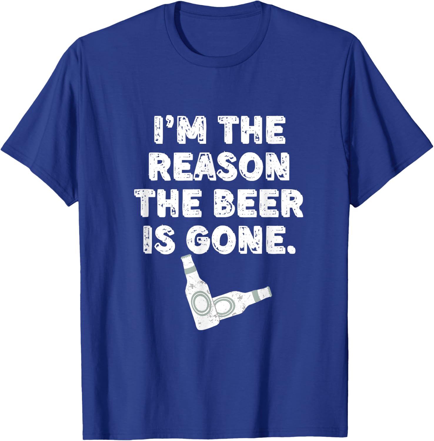 I'm the reason the beer is gone, beer lovers T-Shirt - T-Shirt | Royal