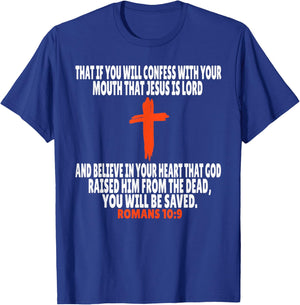 Romans 10:9 Bible Verses Scripture T-Shirt - T-Shirt | Royal