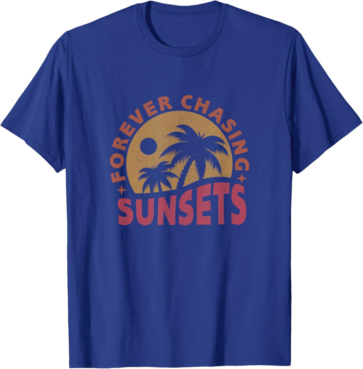 Retro Vintage Forever Chasing Sunsets Summer Vacation Women T-Shirt - T-Shirt | Royal