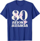 80 Years Loved in Española Abuela 80 Años Amada T-Shirt - T-Shirt | Royal
