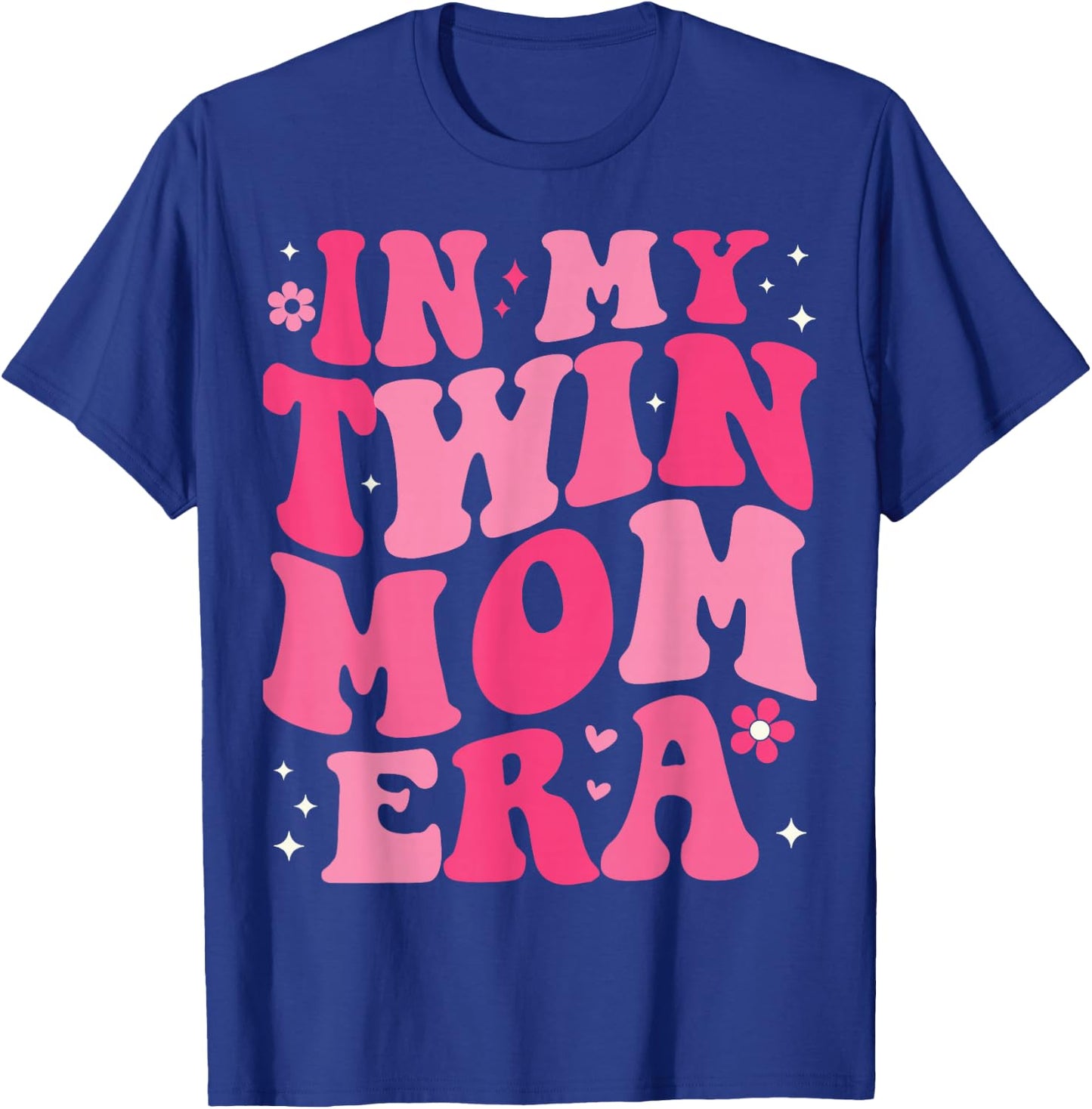 In My Twin Mom Era Groovy Funny Mom Of Twins Mother's Day T-Shirt - T-Shirt | Royal