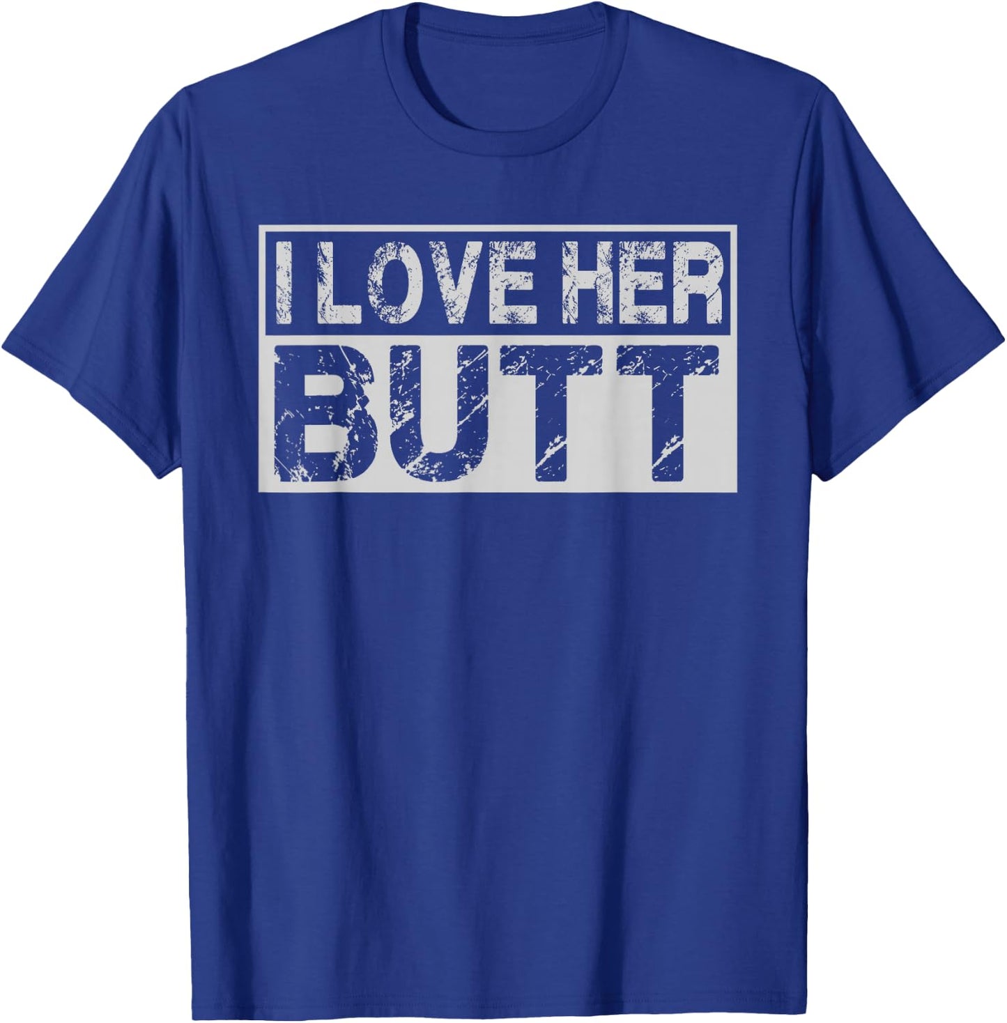 I Love His Beard Her Butt Matching Couples Compliment 2PCS T-Shirt - T-Shirt | Royal