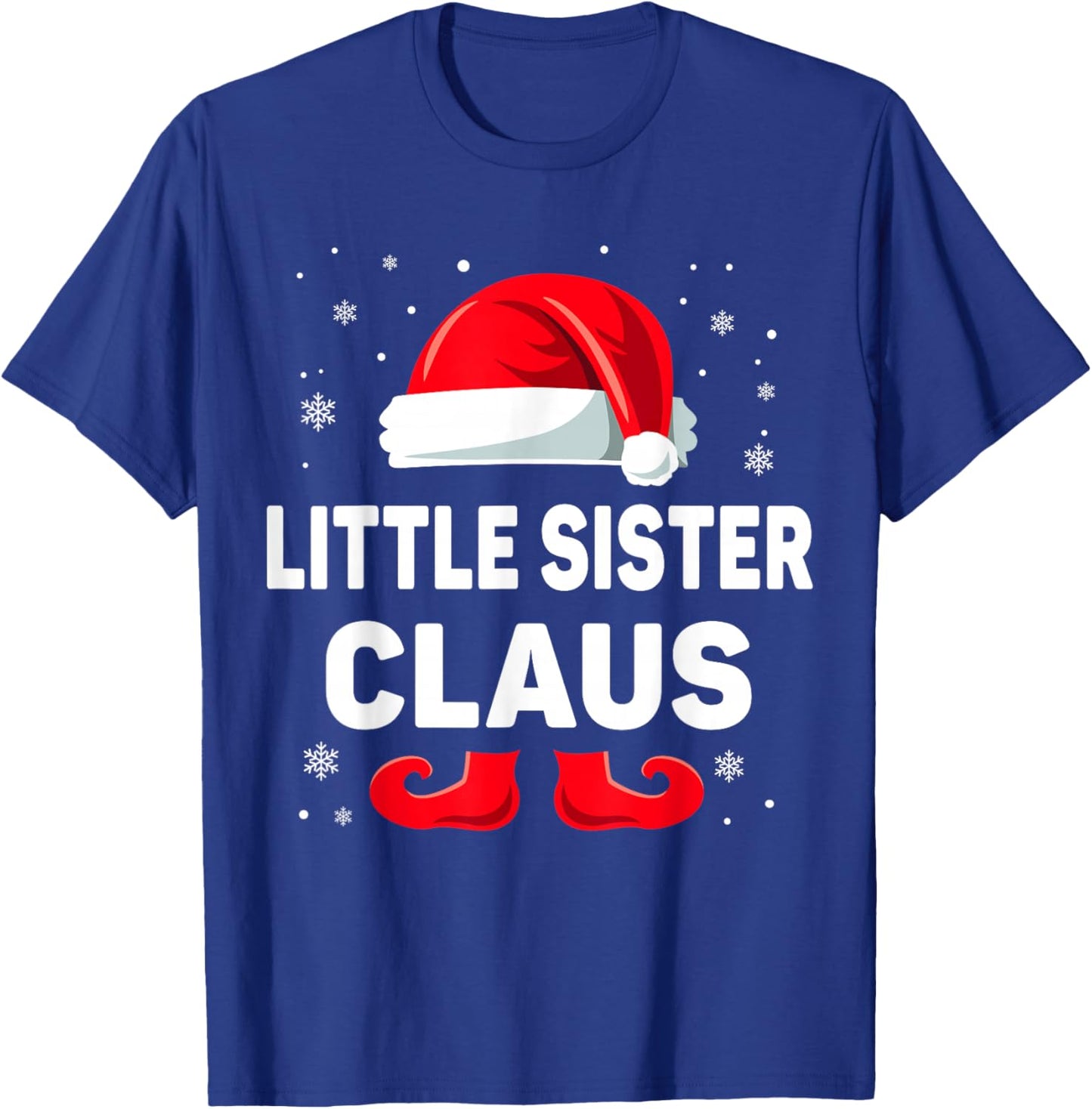 Little Sister Claus Christmas Matching Family Group Xmas T-Shirt - T-Shirt | Royal