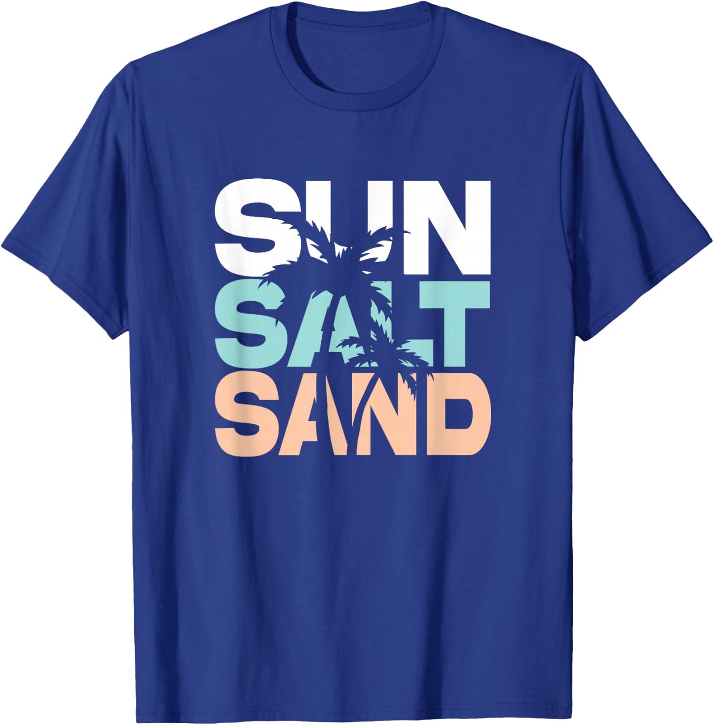Sun Salt Sand Summer Retro Colourful Happy Holiday Palm Trees T-Shirt - T-Shirt | Royal