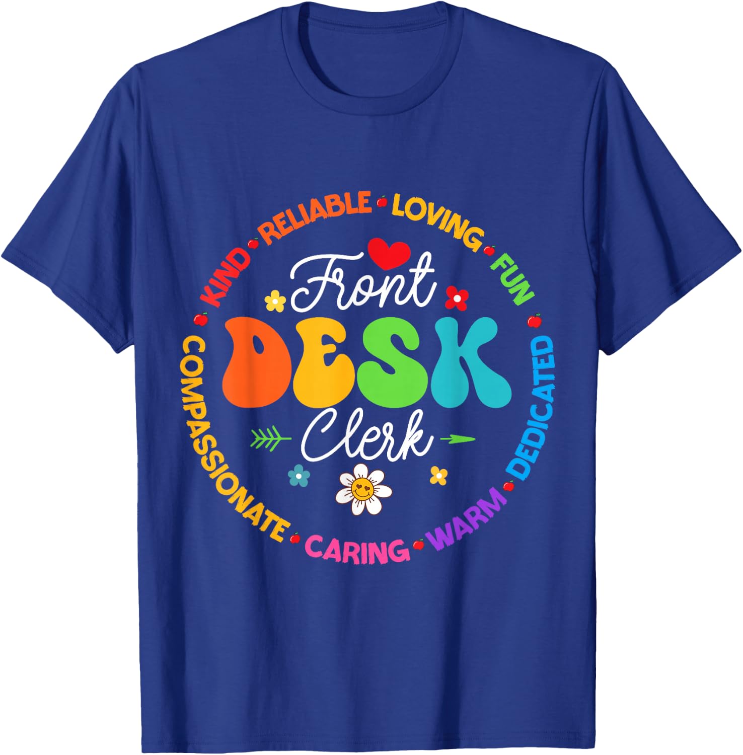 Groovy Front Desk Clerk Secretary Admin Appreciation Week T-Shirt - T-Shirt | Royal