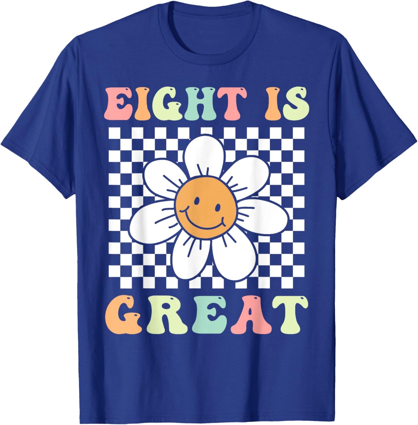 Eight Is Great Cute Groovy 8th Birthday Party Daisy Flower , Small, Black T-Shirt - T-Shirt | Royal