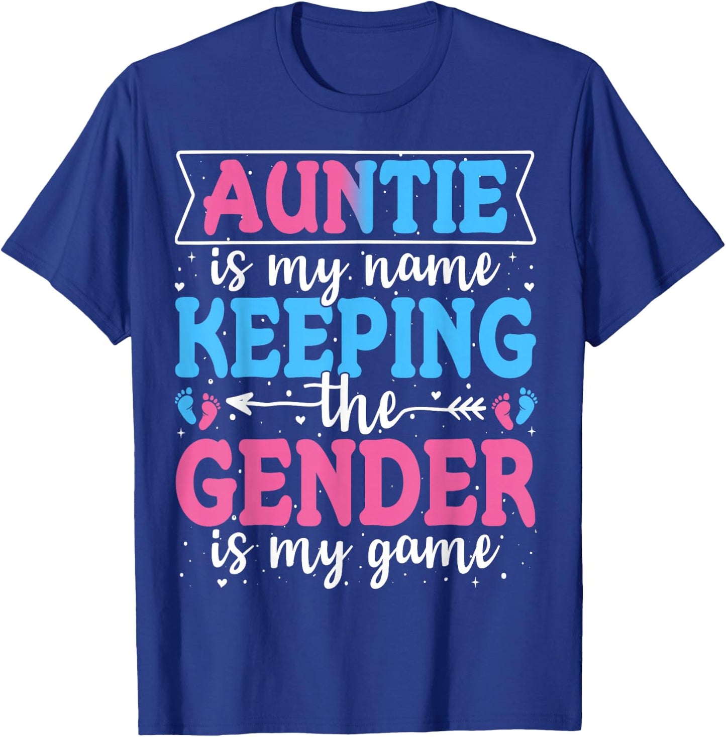 Keeper Of The Gender Auntie Baby Announcement Family Party T-Shirt - T-Shirt | Royal