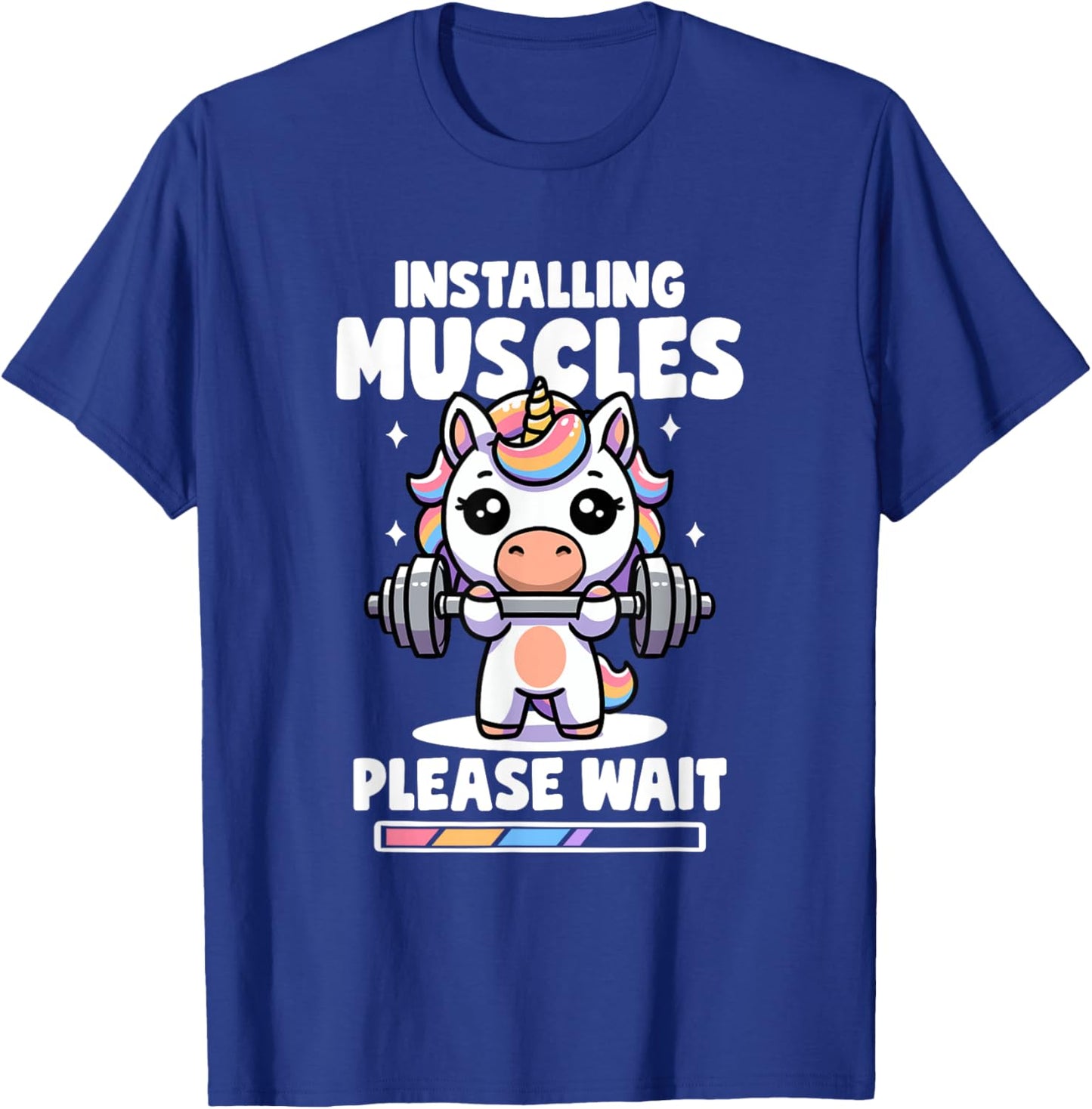 Installing Muscles Please Wait Unicorn Gym Quote Unicorn T-Shirt - T-Shirt | Royal