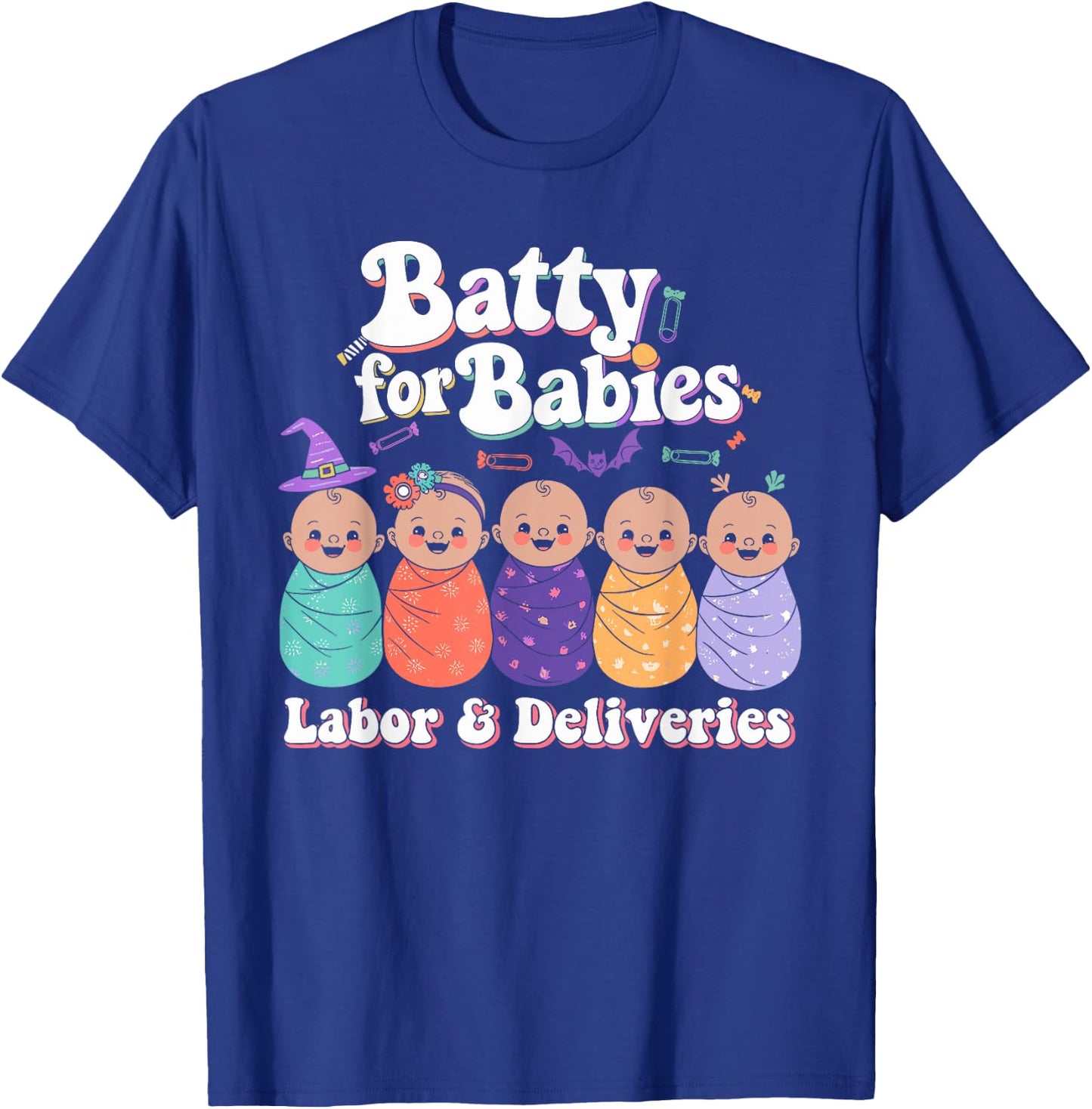 Batty For Babies Labor & Delivery Nurse Halloween T-Shirt - T-Shirt | Royal