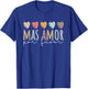 Mas Amor Por Favor T-Shirt - T-Shirt | Royal