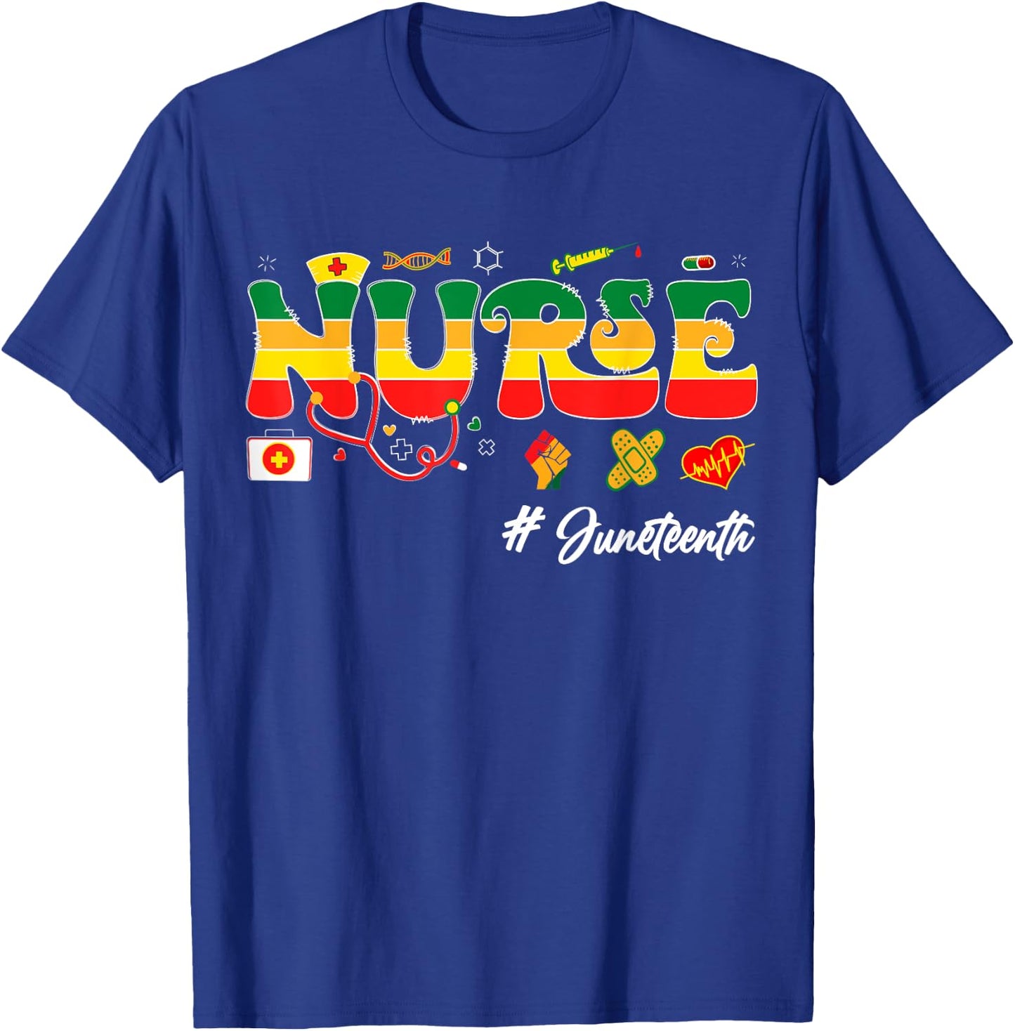 Juneteenth Black Men Woman Nurse Afro Girl Juneteenth nurse T-Shirt - T-Shirt | Royal