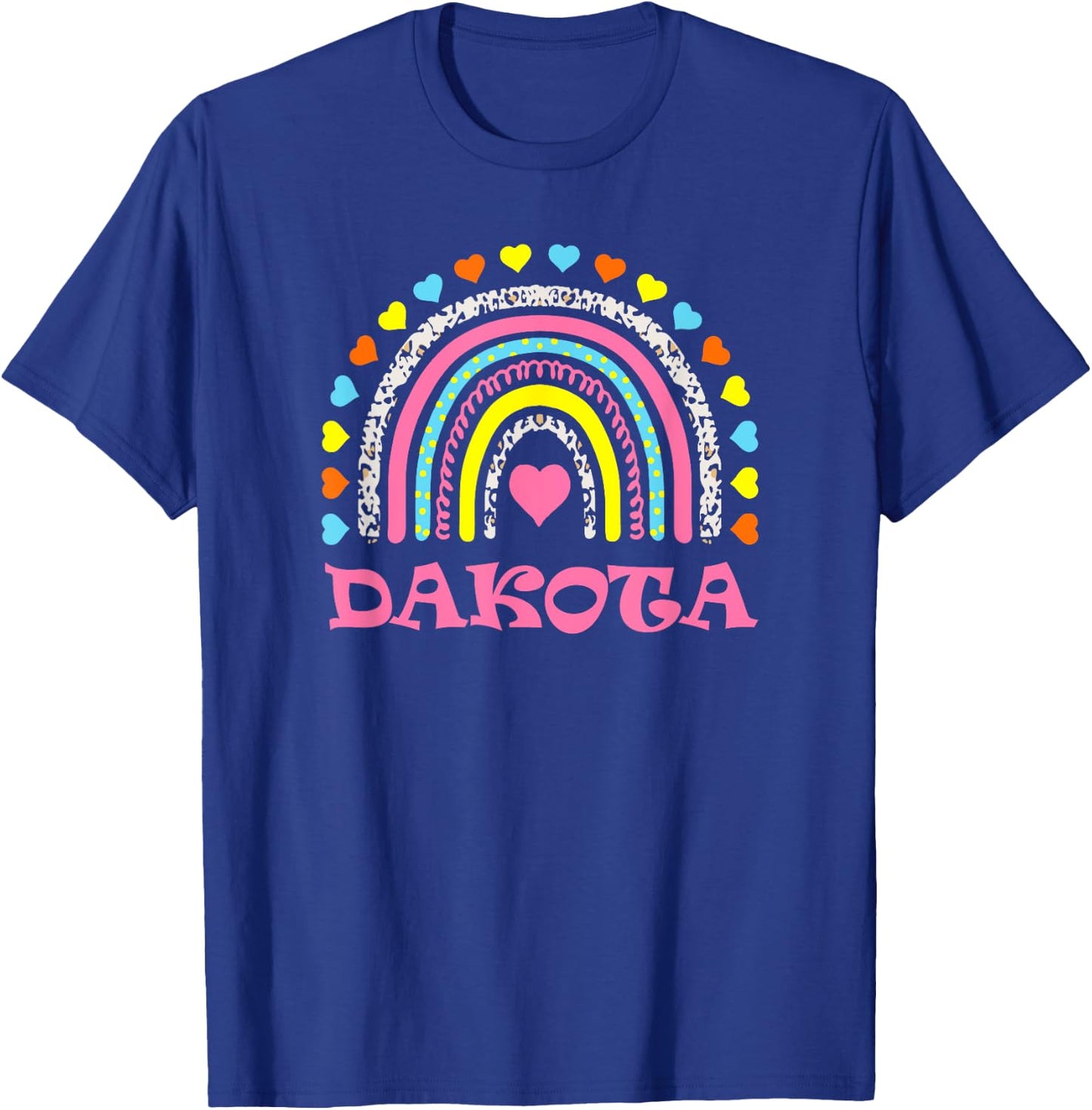 Dakota Cute Colorful Rainbow Design for Girls Name Dakota T-Shirt - T-Shirt | Royal