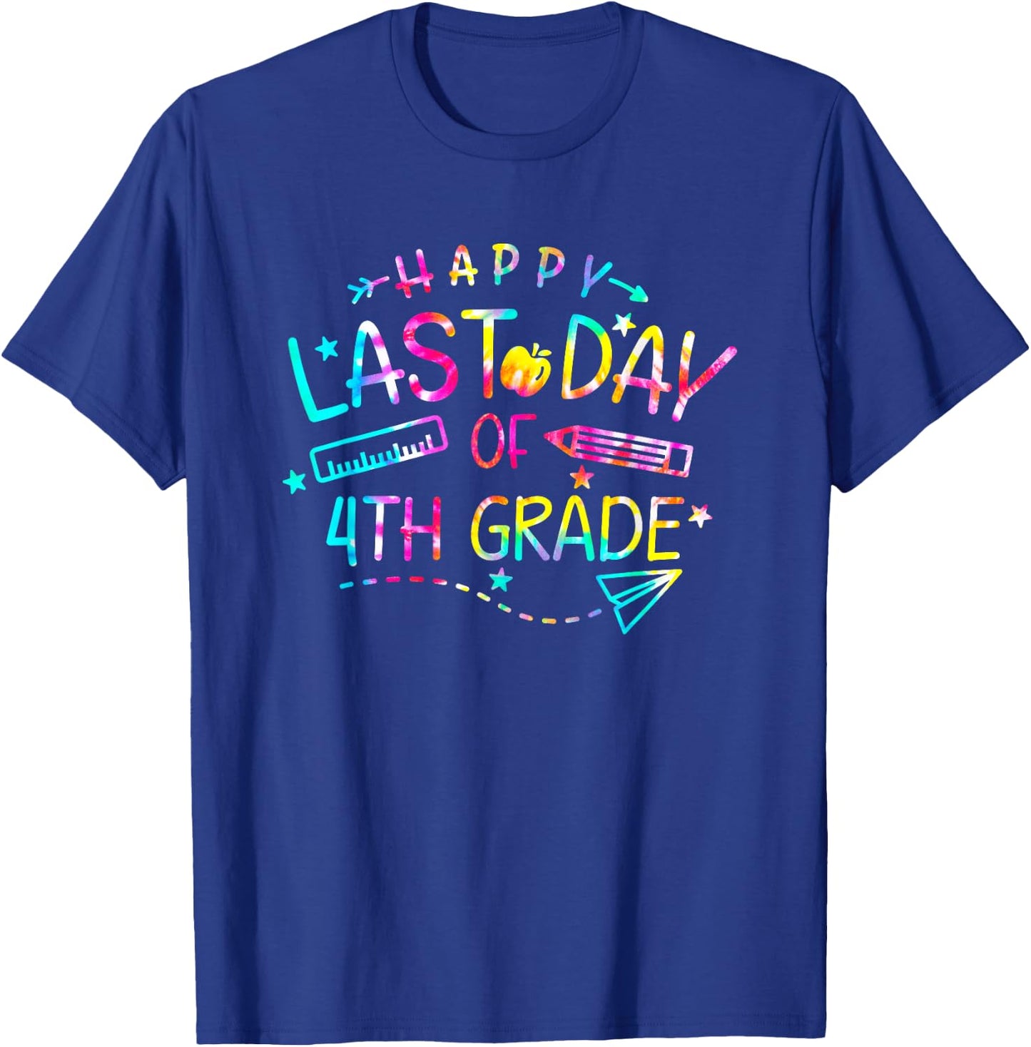 Happy Last Day of 4th Fourth Grade Teacher Student Tie Dye Men Women Kids T-Shirt - T-Shirt | Royal