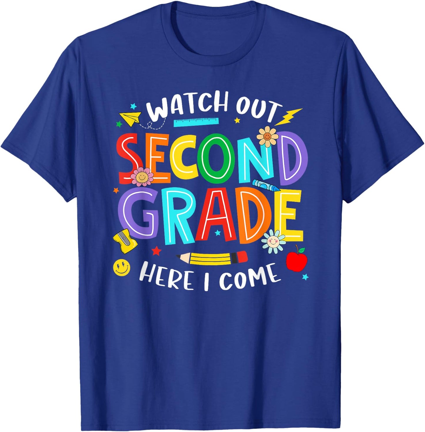 Watch Out Second Grade Here I Come 2nd Grade Back To School T-Shirt - T-Shirt | Royal