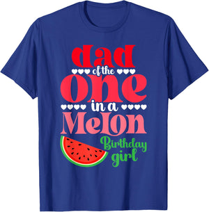 Dad of the One In A Melon Birthday Girl Watermelon First T-Shirt - T-Shirt | Royal