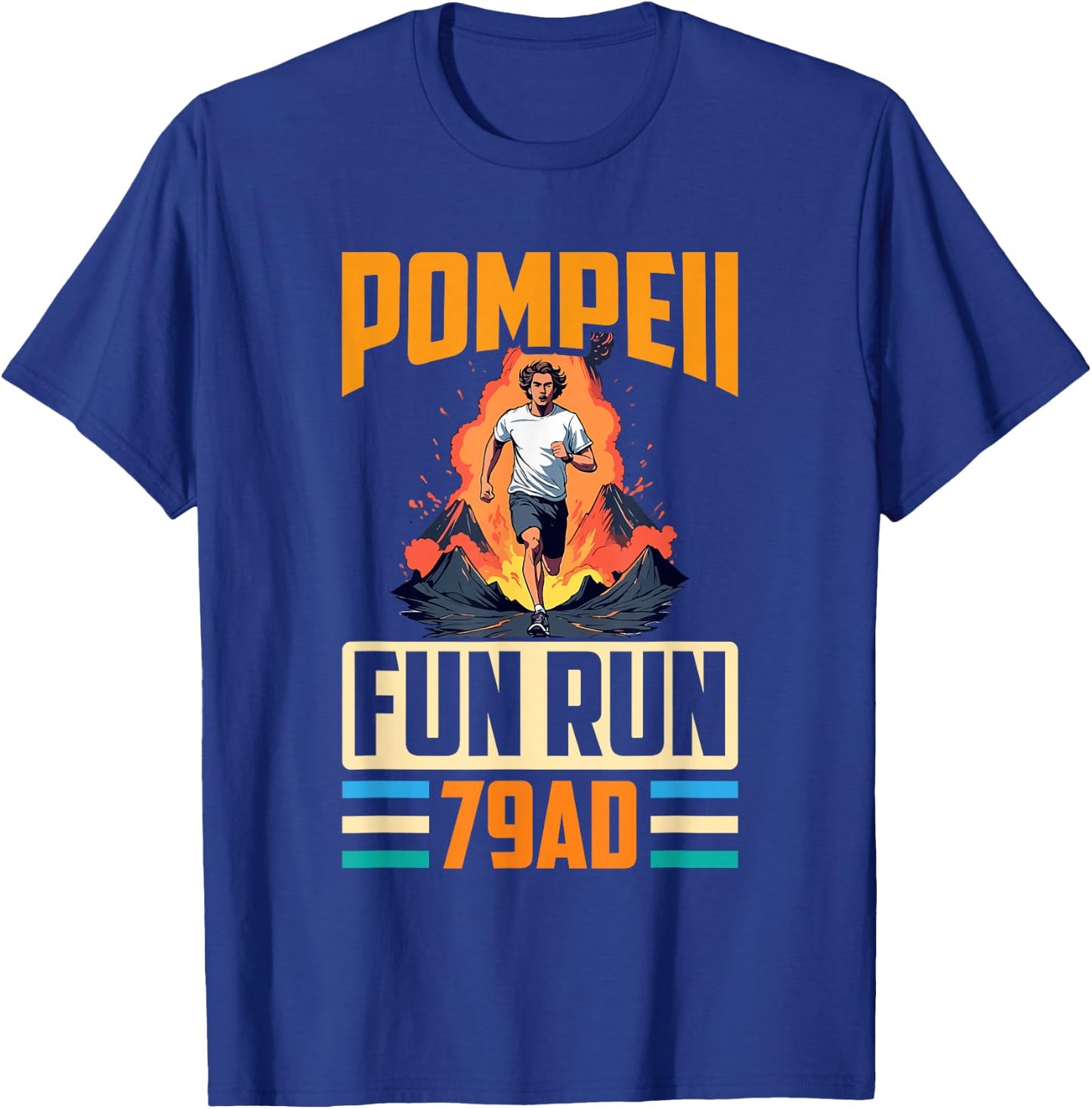 Funny Geologist Scientist Geology Lover Apparel Pompeii Fun Run Volcanology 79 AD Retro Vintage Runner T-Shirt - T-Shirt | Royal