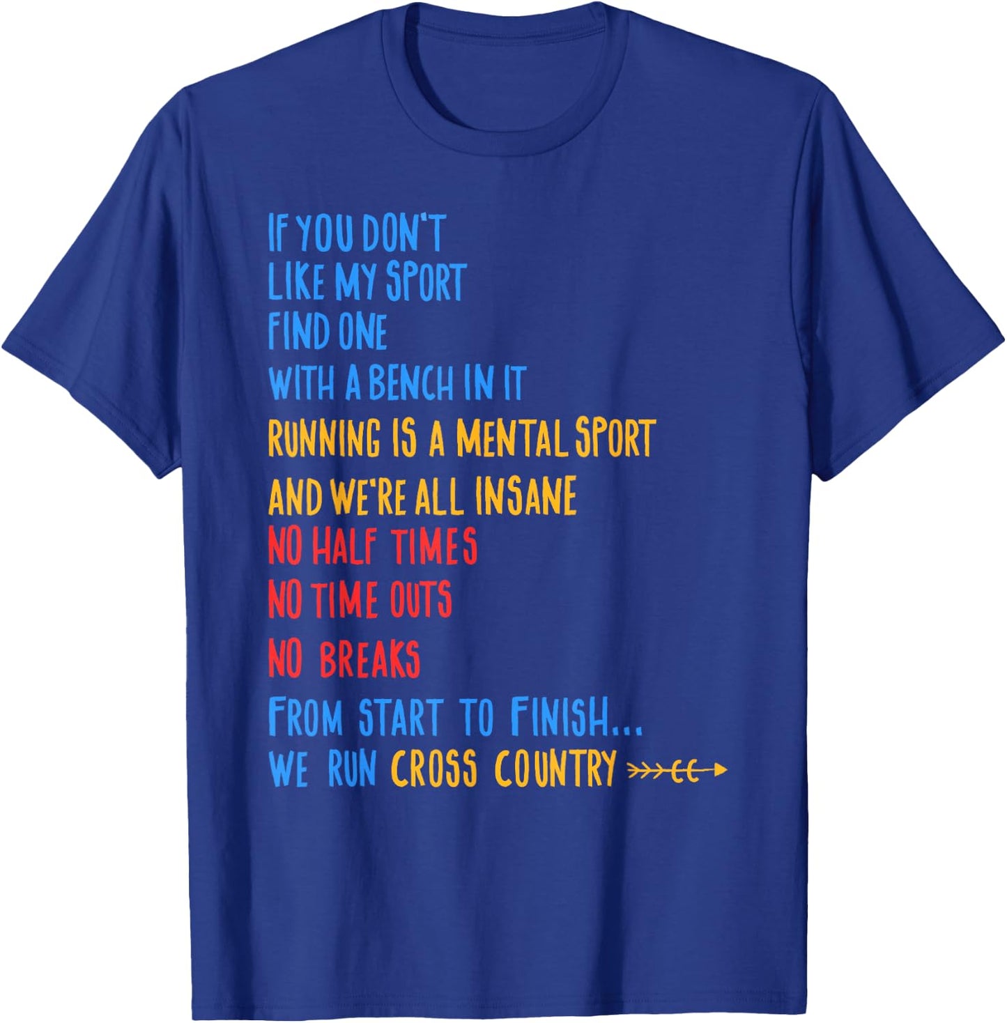 We Run Cross Country Running Shirt CC Runner Gift T-Shirt - T-Shirt | Royal