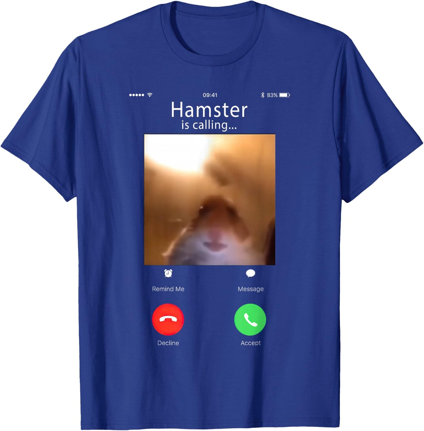 dank Meme Hamster Staring Front Camera Hamster Calling T-Shirt - T-Shirt | Royal
