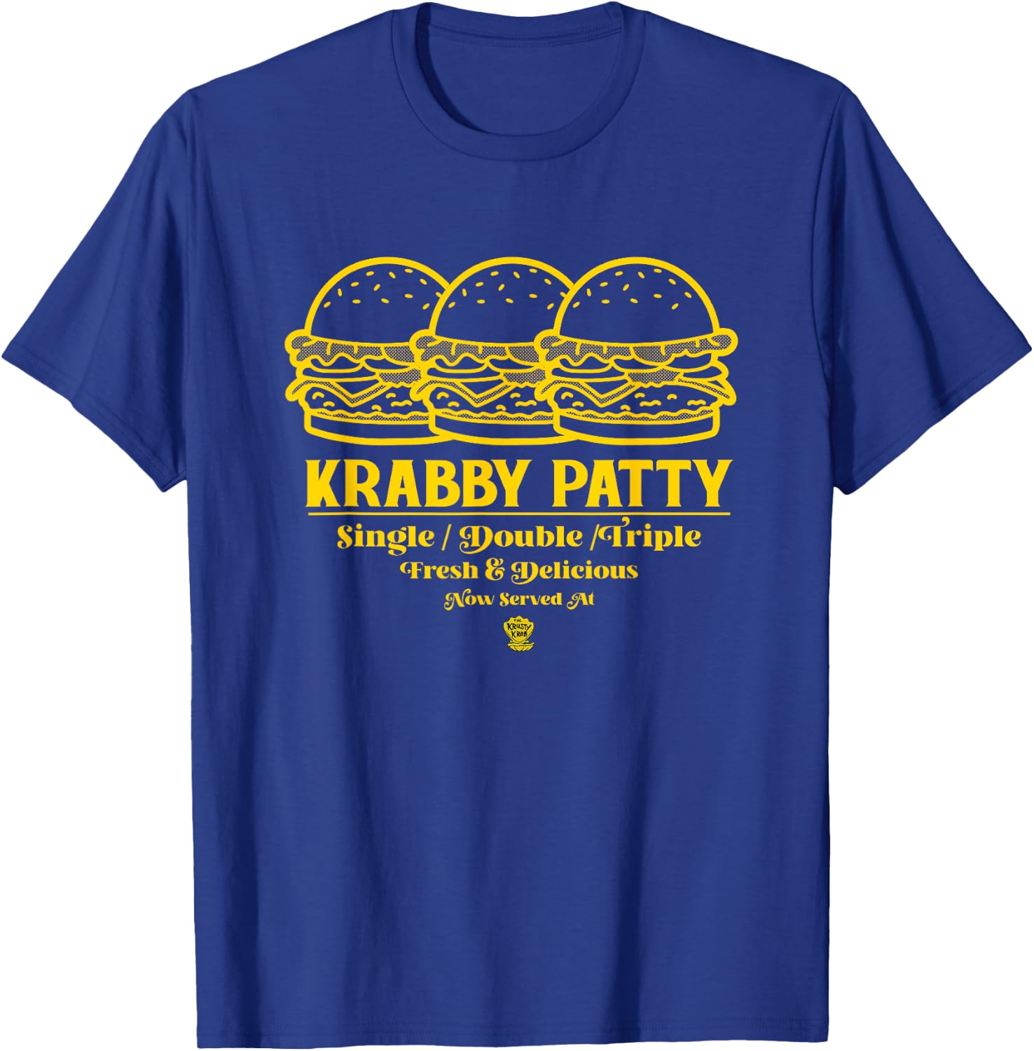 SpongeBob SquarePants Krabby Patty Only At Krusty Krab Ad T-Shirt - T-Shirt | Royal