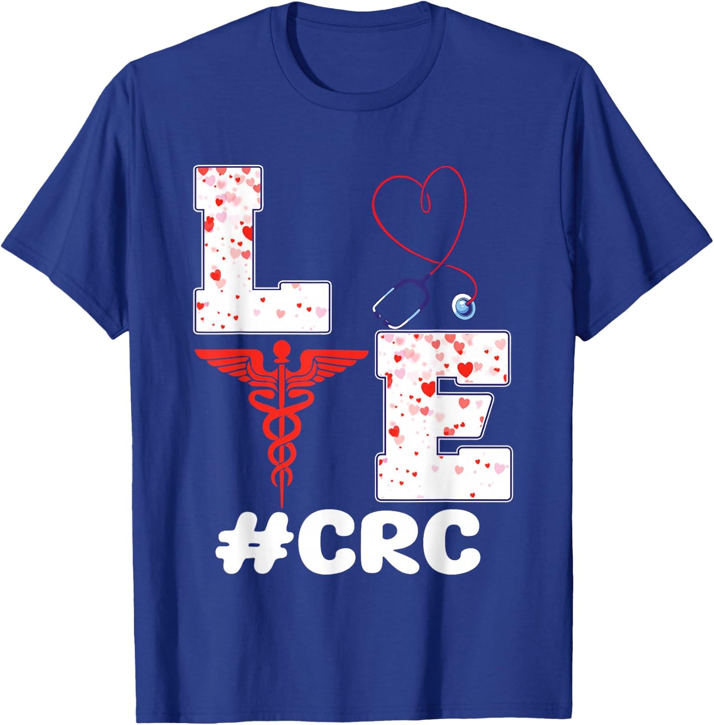 Clinical Research Coordinator CRC Valentine's Day Apparel T-Shirt - T-Shirt | Royal