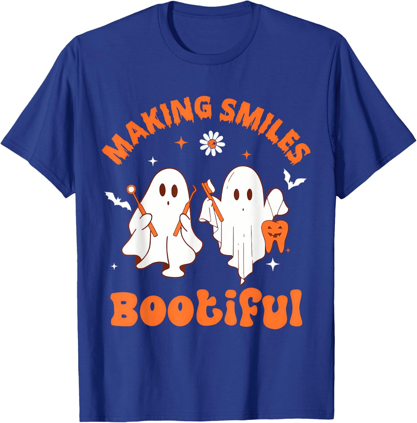 Making Smiles Bootiful Funny Ghost Dentist Halloween Dental T-Shirt - T-Shirt | Royal