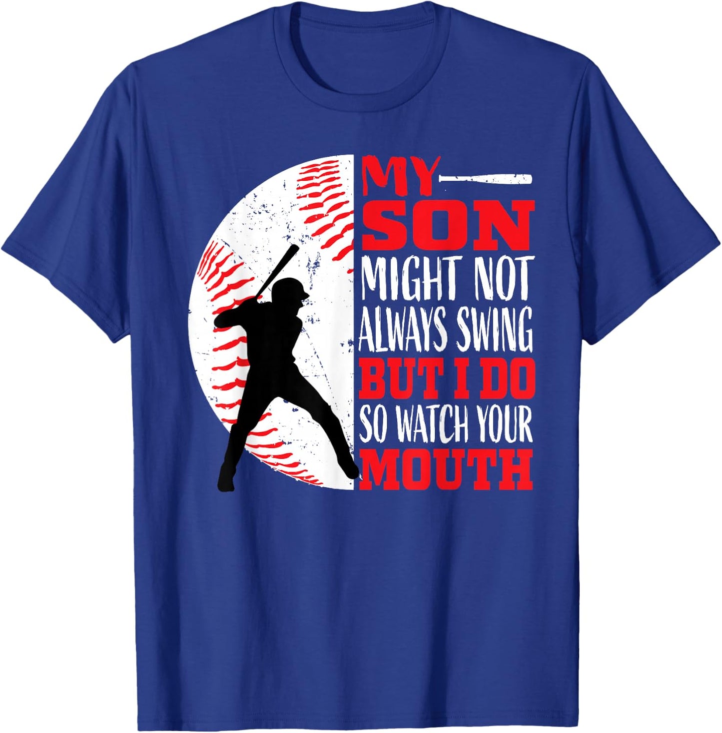 Funny Baseball Shirts Mom Dad Men Women Sayings Shirt T-Shirt - T-Shirt | Royal