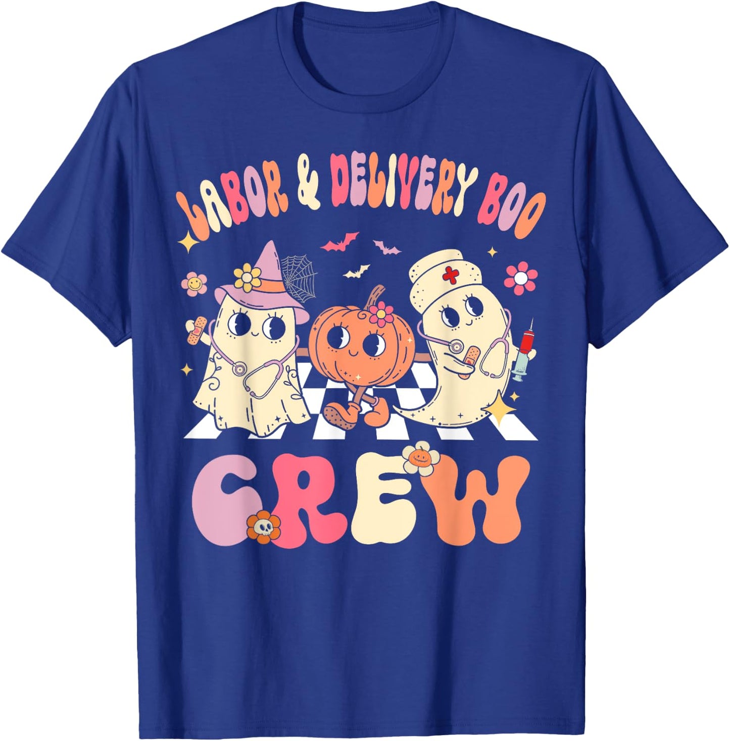 Labor & Delivery Boo Crew Funny Halloween Costume L&D Nurse T-Shirt - T-Shirt | Royal