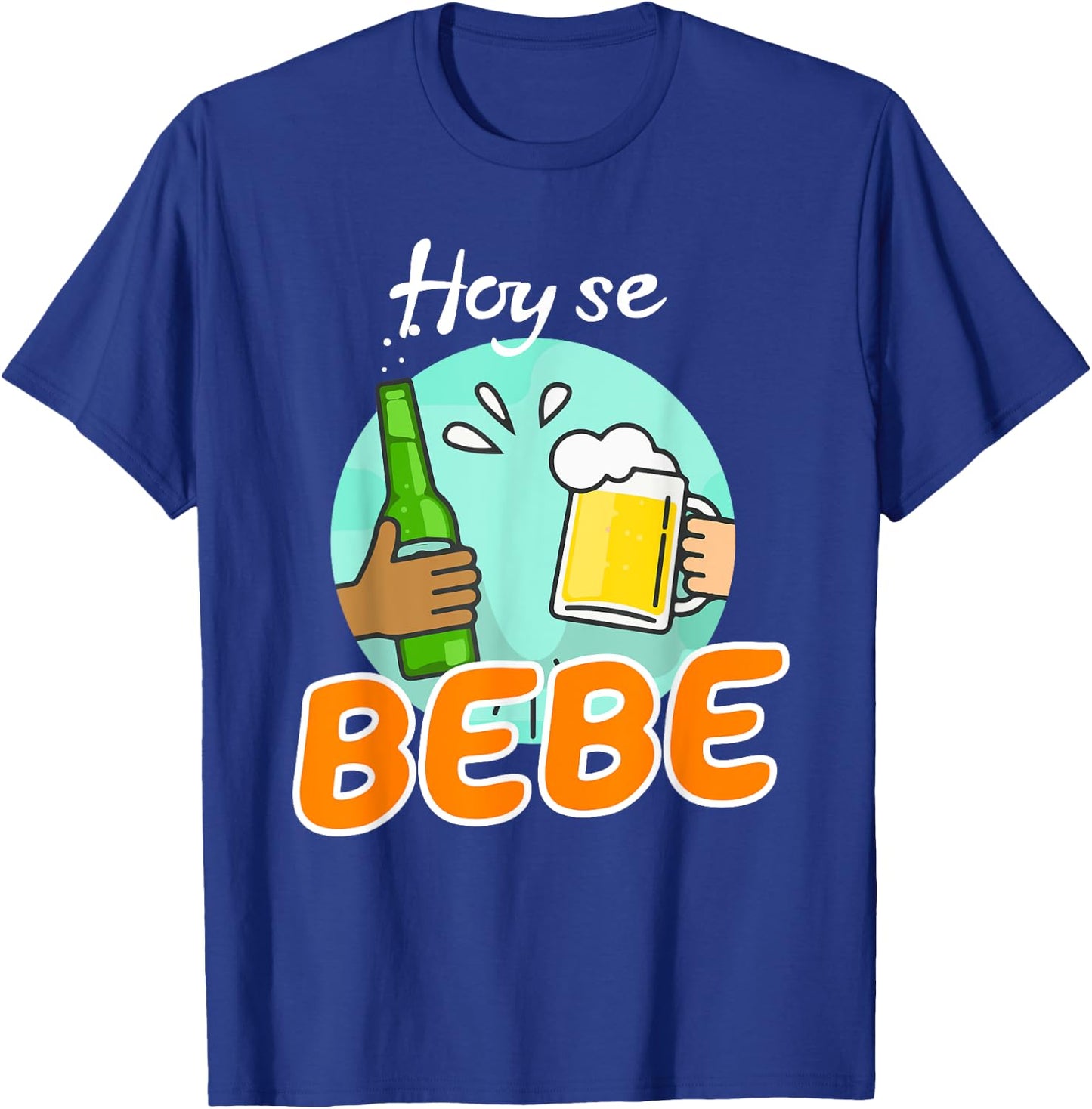 Hoy se bebe Dominican Latino T-Shirt - T-Shirt | Royal