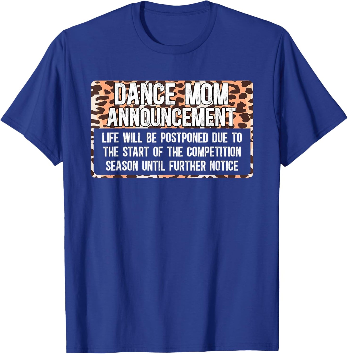 Dance Mom Announcement Dancing Mom Of A Dancer Mother T-Shirt - T-Shirt | Royal