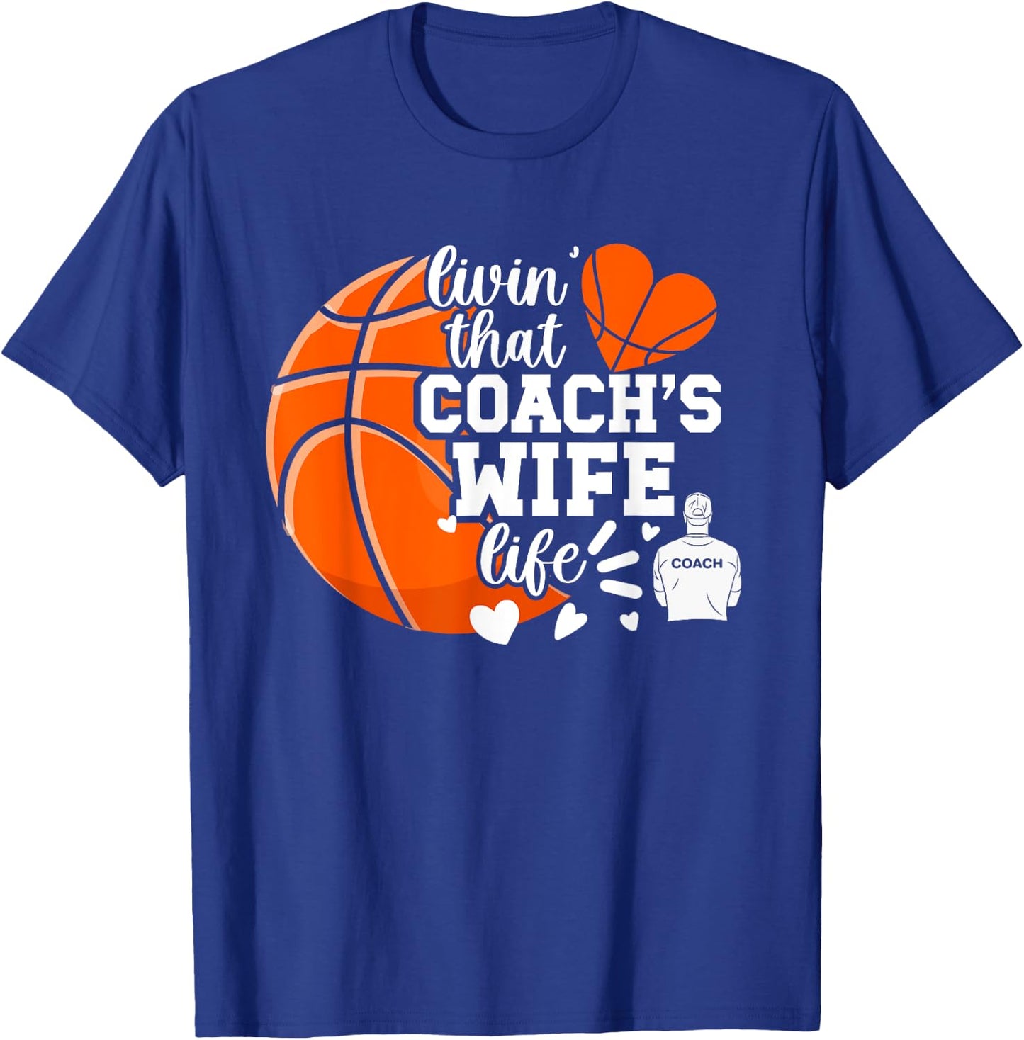 Basketball Coach's Wife Life Basketball Coach Wife T-Shirt - T-Shirt | Royal