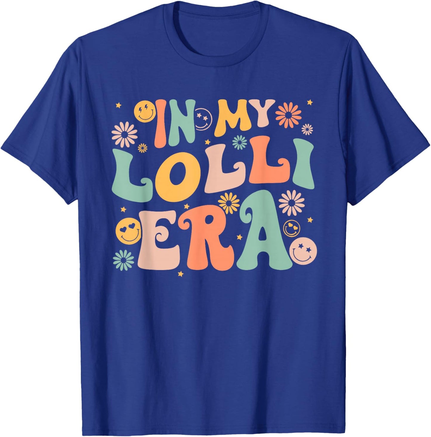 In My Lolli Era Baby Announcement For Lolli Mother's Day T-Shirt - T-Shirt | Royal