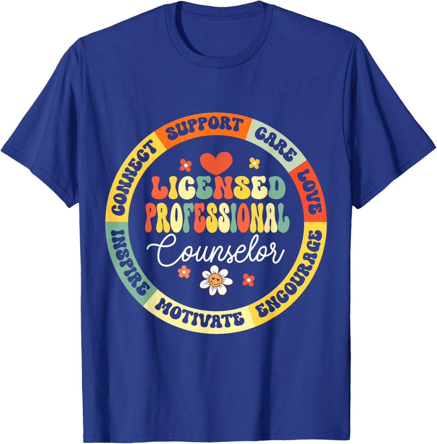LPC Licensed Professional Counselor School Counseling Office T-Shirt - T-Shirt | Royal