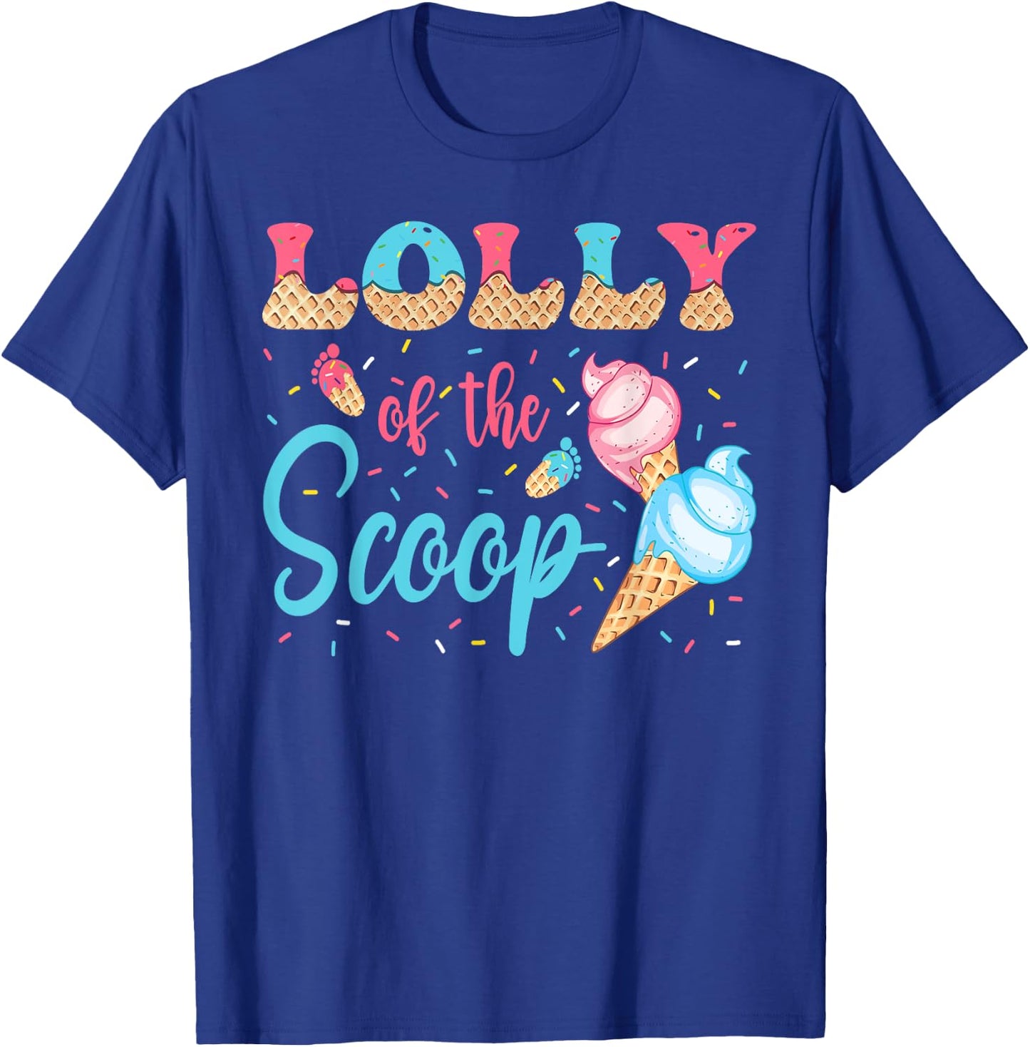 Lolly Of The Scoop Ice Cream Gender Reveal Baby Shower T-Shirt - T-Shirt | Royal