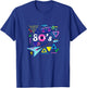 Cool 80s Eighties Rock Band Music Gift Retro Costume Party T-Shirt - T-Shirt | Royal