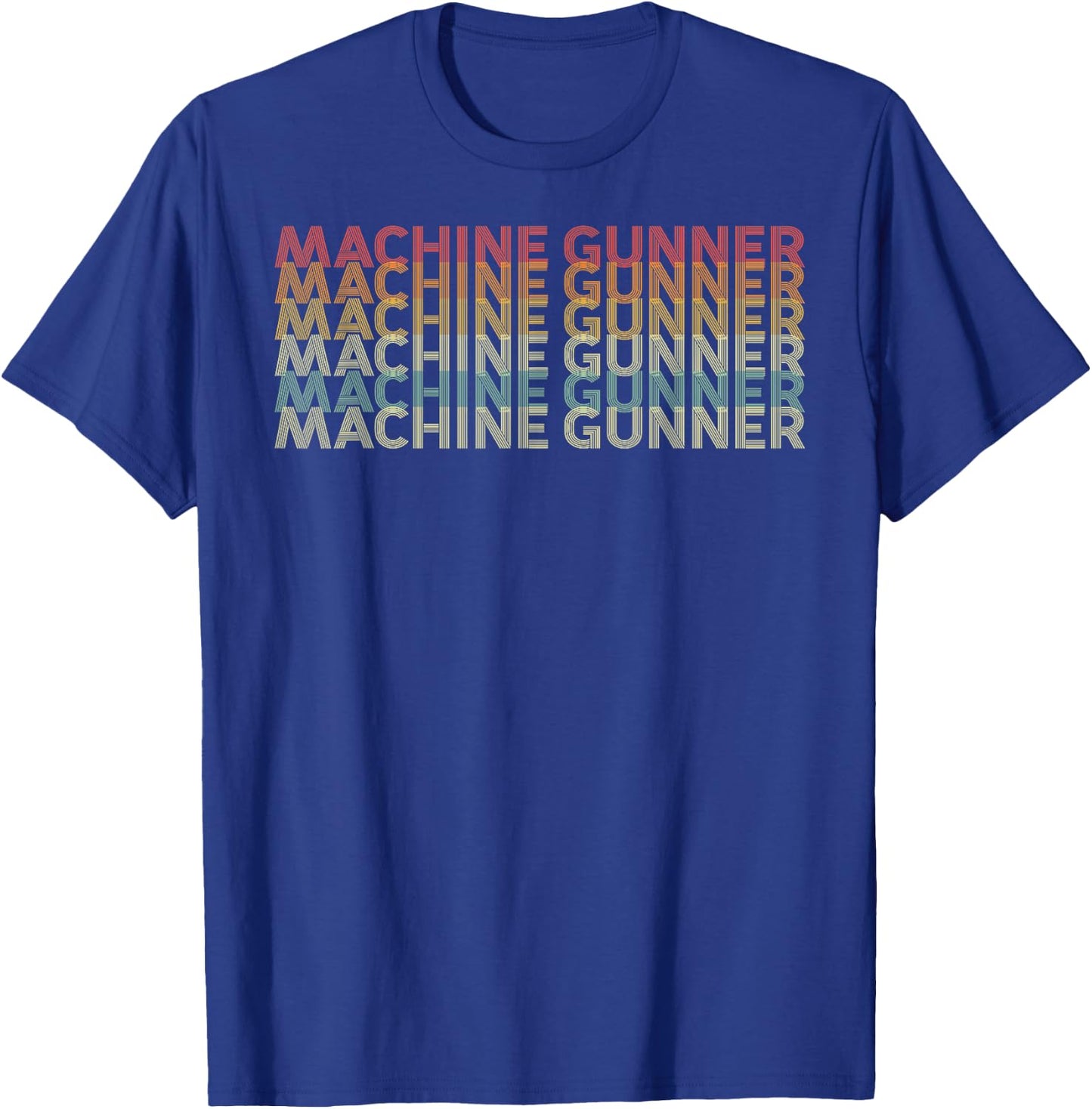 Retro 70s Machine Gunner Job Title T-Shirt - T-Shirt | Royal