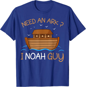 Need an Ark? I Noah Guy Funny Biblical Noah's Ark T-Shirt - T-Shirt | Royal