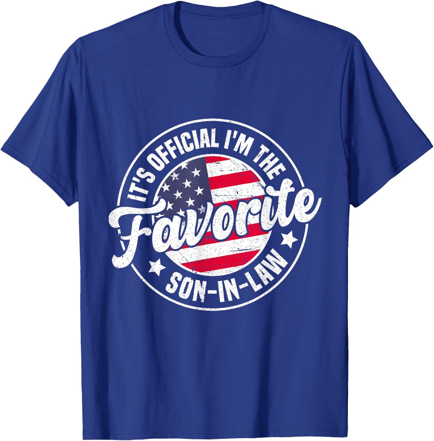 It's Official I'm The Favorite Son-In-Law Funny Vintage T-Shirt - T-Shirt | Royal
