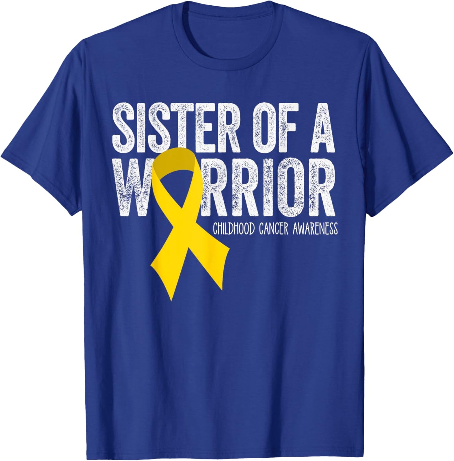 Sister of a Warrior Childhood Cancer Awareness Shirt Ribbon T-Shirt - T-Shirt | Royal