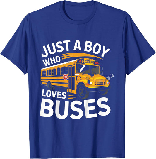 Kids School Bus Costume Just a Boy who loves Buses T-Shirt - T-Shirt | Royal